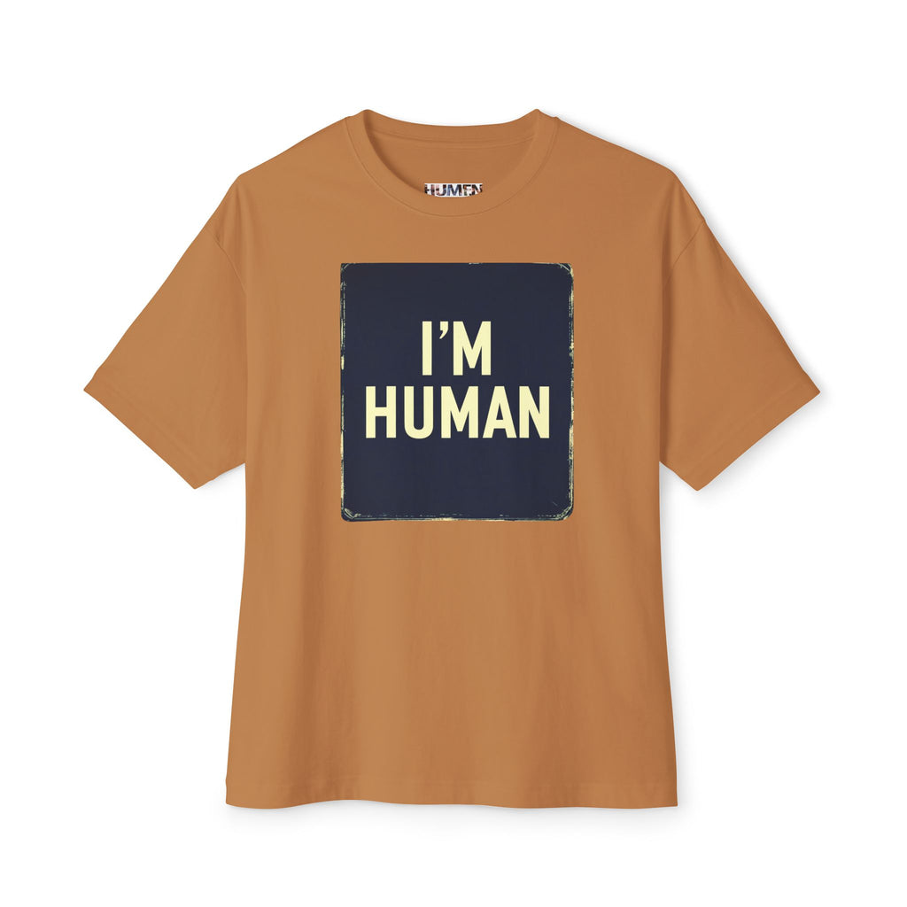 I'm Human Designer Oversized Boxy Tee