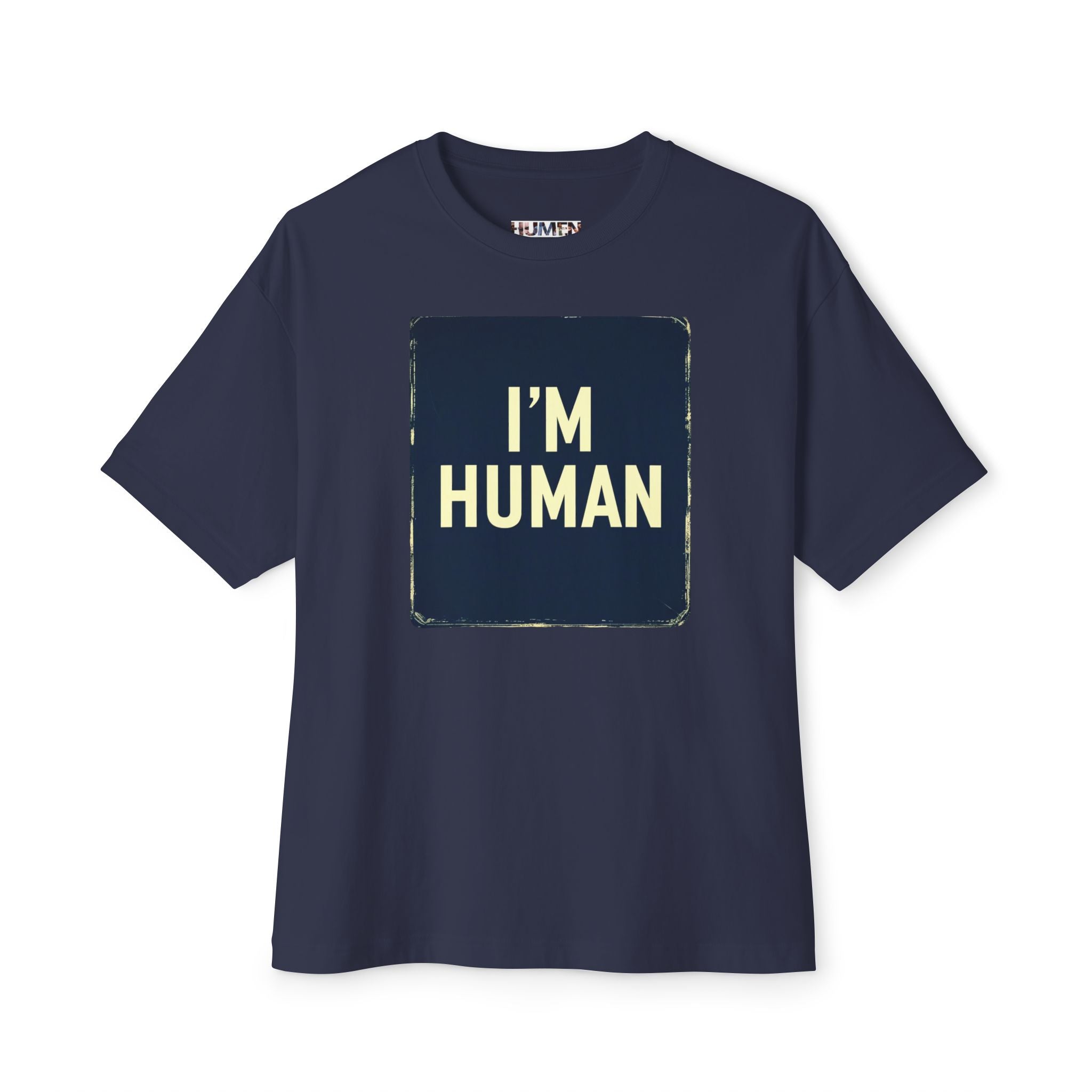 I'm Human Designer Oversized Boxy Tee