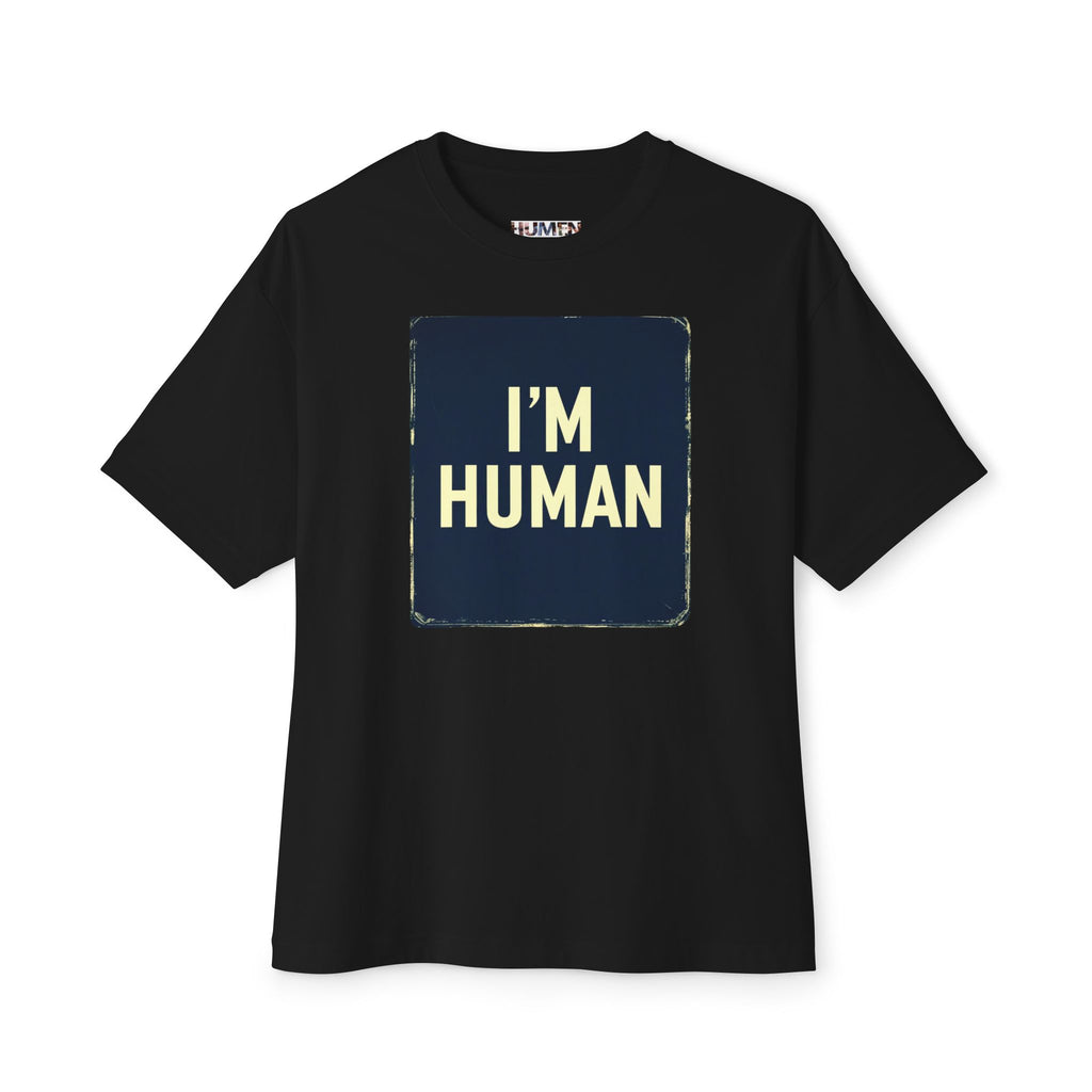 I'm Human Designer Oversized Boxy Tee