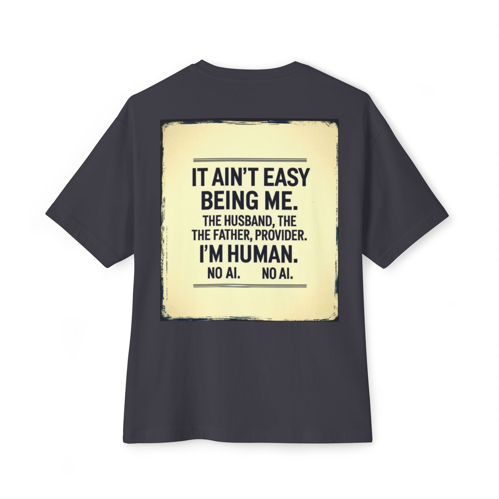 I'm Human Designer Oversized Boxy Tee