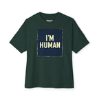 I'm Human Designer Oversized Boxy Tee